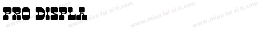 pro displa字体转换